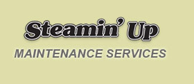 Steamin' Up Maintenance Services